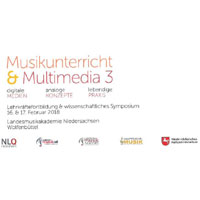 Fortbildungskongress/Symposium Musikunterricht und Multimedia - 16./17.02.2018 in Wolfenbüttel
