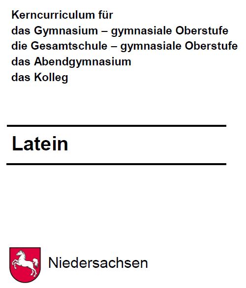 Latein Im Sekundarbereich Ii Niedersachsischer Bildungsserver